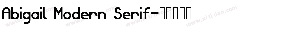 Abigail Modern Serif字体转换